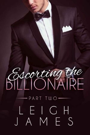 [Escorting the Billionaire 02] • Escorting the Billionaire #2